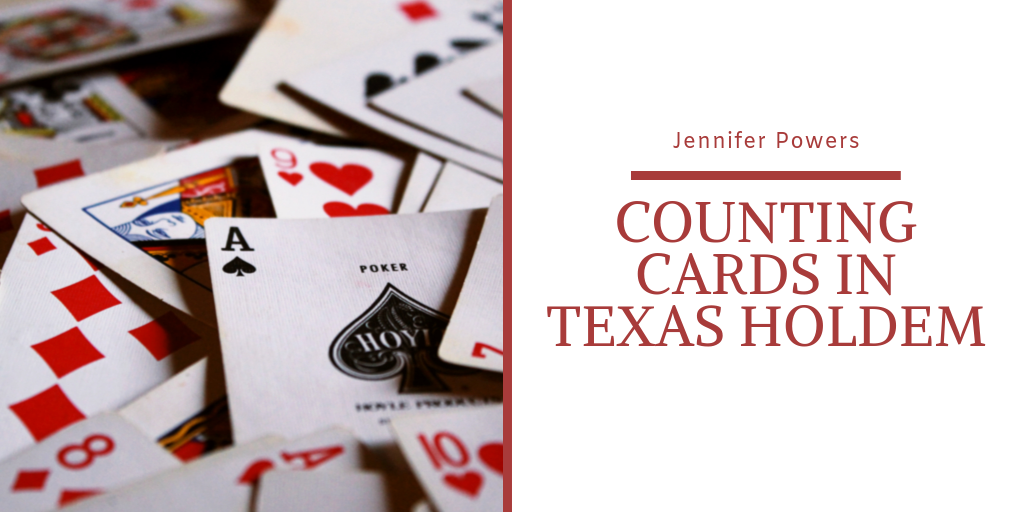 Counting Cards in Texas Holdem