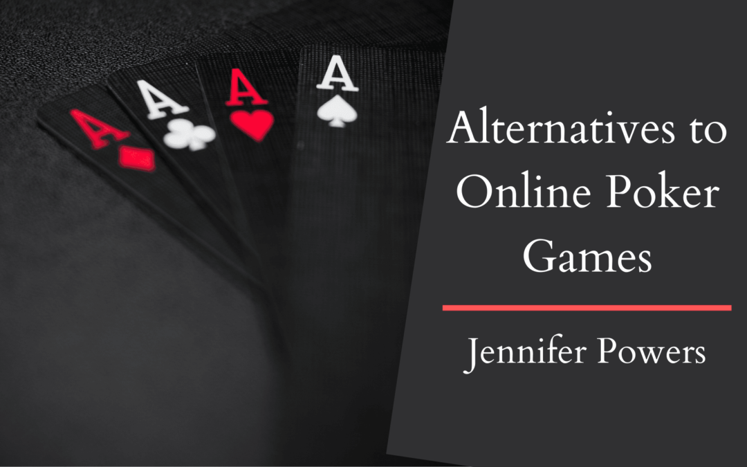 Alternatives to Online Poker Games
